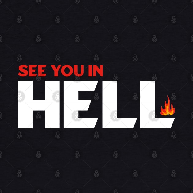 See You in Hell by dentikanys